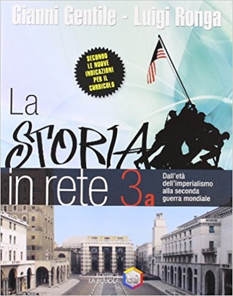 clicca su immagine per consultare dettagli, vedere altre foto e ordinare La storia in rete. Per la Scuola 3 media: VOL. 1/2 USATO
