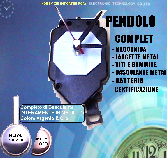 OROLOGIO MECCANICA PENDOLO FILET. E15 completo di Lancette 