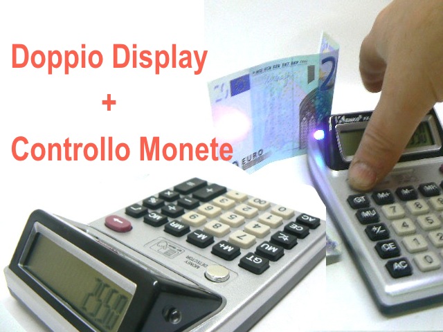 con 2 display CALCOLATRICE 2 dispay c/controllo soldi VERIFICA BANCONOTE 