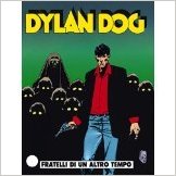  Dylan Dog -Fratelli di un altro tempo